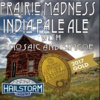 Hailstorm Prarie Madness India Pale Ale With Mosaic and Simcoe (4 pack 16oz cans) (4 pack 16oz cans)